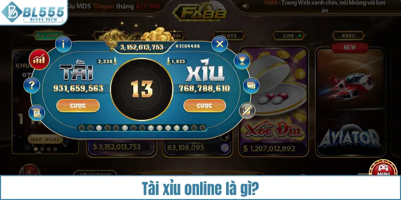 Tài xỉu online là gì?